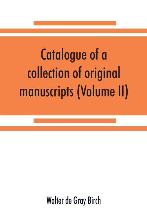 Produktbild: Catalogue of a collection of original manuscripts formerly belonging to the Holy Office of the Inquisition in the Canary Islands