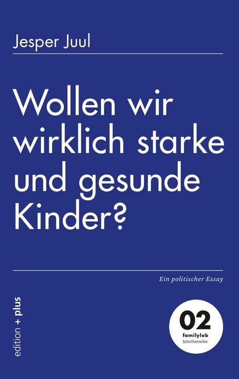 Produktbild: Wollen wir wirklich starke und gesunde Kinder?