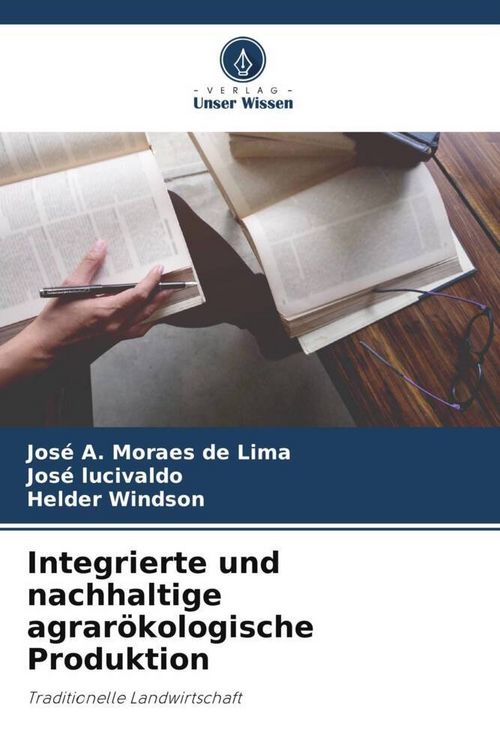 Produktbild: Integrierte und nachhaltige agrar&ouml;kologische Produktion