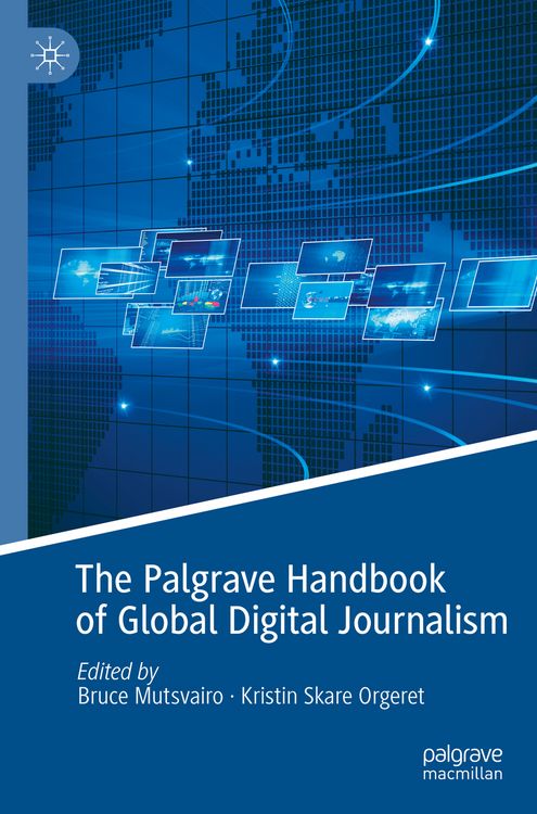 Produktbild: The Palgrave Handbook of Global Digital Journalism