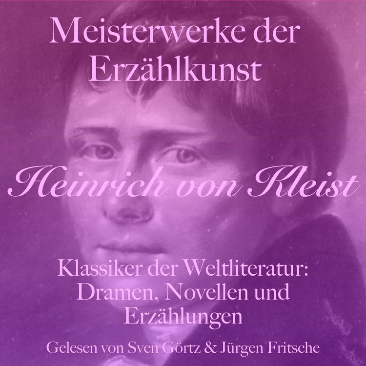 Produktbild: Heinrich von Kleist: Meisterwerke der Erz&auml;hlkunst
