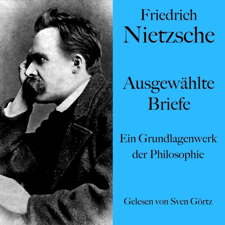 Produktbild: Friedrich Nietzsche: Ausgew&auml;hlte Briefe