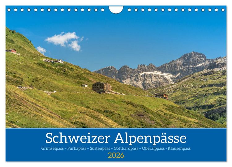 Produktbild: Schweizer Alpenp&auml;sse (Wandkalender 2026 DIN A4 quer), CALVENDO Monatskalender