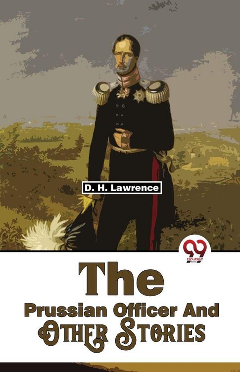 Produktbild: The Prussian Officer And Other Stories