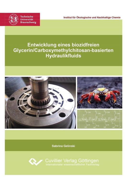 Produktbild: Entwicklung eines biozidfreien Glycerin/Carboxymethylchitosan-basierten Hydraulikfluids