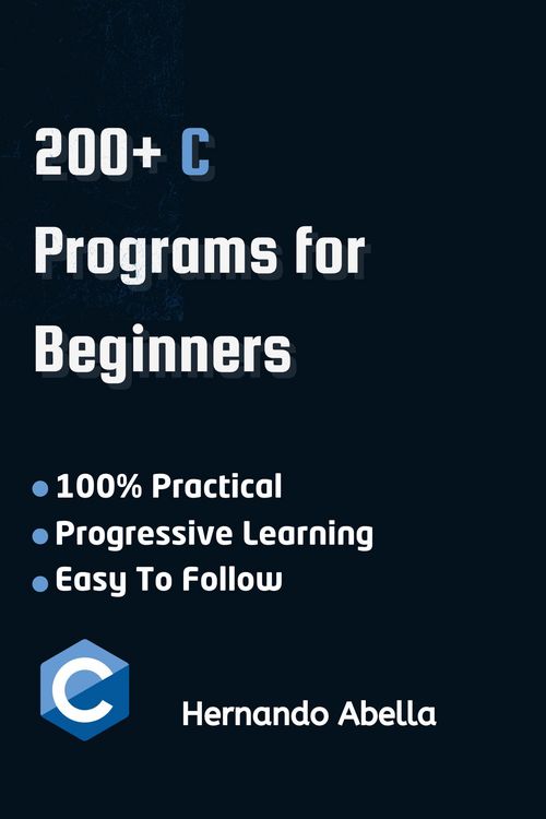 Produktbild: C Programs For Beginners: A Step-by-Step Guide to Coding Your First C Programs