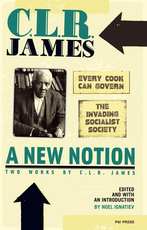 Produktbild: New Notion: Two Works by C.L.R. James, A