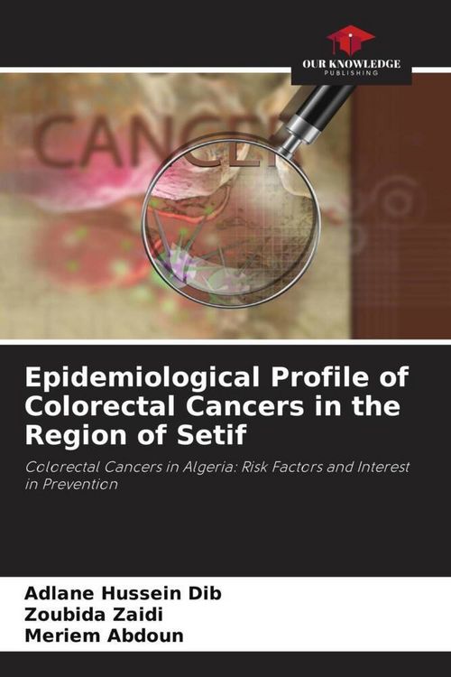 Produktbild: Epidemiological Profile of Colorectal Cancers in the Region of Setif