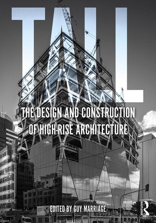 Produktbild: Tall: The Design and Construction of High-Rise Architecture