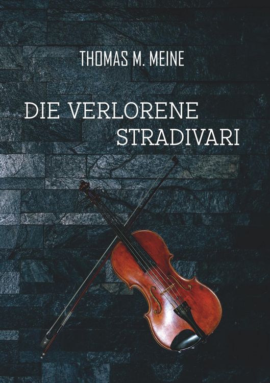 Produktbild: Die verlorene Stradivari