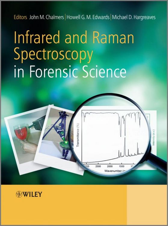 Produktbild: Infrared and Raman Spectroscopy in Forensic Science