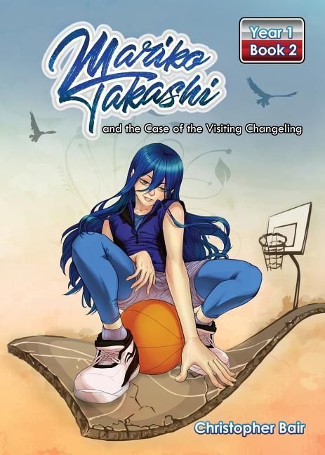 Produktbild: Mariko Takashi and the Case of the Visiting Changeling