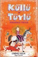 Produktbild: K&uuml;ll&uuml; Ve T&uuml;yl&uuml; ;Ormandaki Periler