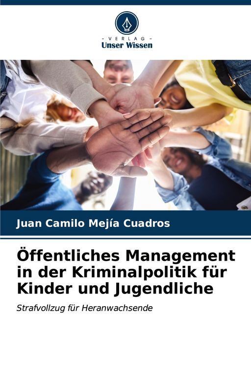 Produktbild: &Ouml;ffentliches Management in der Kriminalpolitik f&uuml;r Kinder und Jugendliche