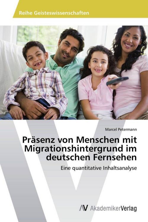 Produktbild: Pr&auml;senz von Menschen mit Migrationshintergrund im deutschen Fernsehen