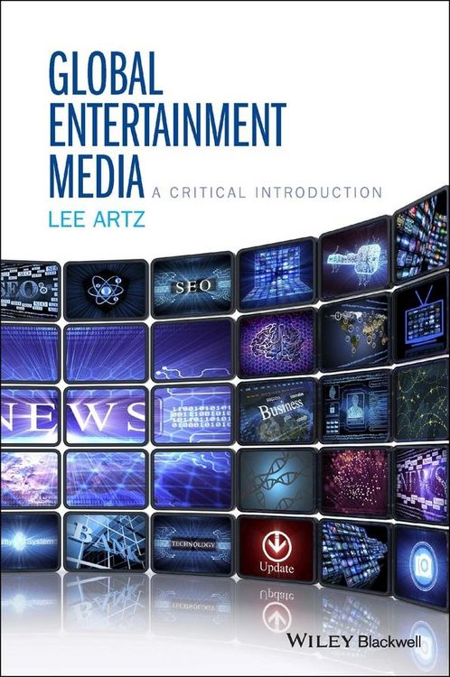 Produktbild: Global Entertainment Media: A Critical Introduction