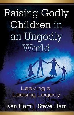 Produktbild: Raising Godly Children in an Ungodly World