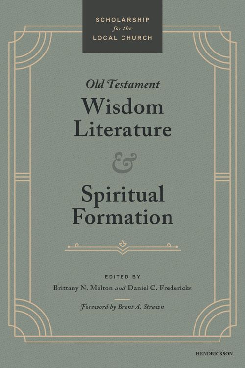 Produktbild: Old Testament Wisdom Literature and Spiritual Formation