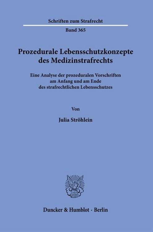 Produktbild: Prozedurale Lebensschutzkonzepte des Medizinstrafrechts.
