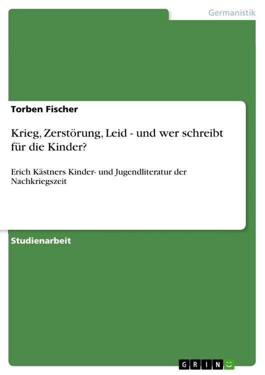 Produktbild: Krieg, Zerst&ouml;rung, Leid - und wer schreibt f&uuml;r die Kinder?