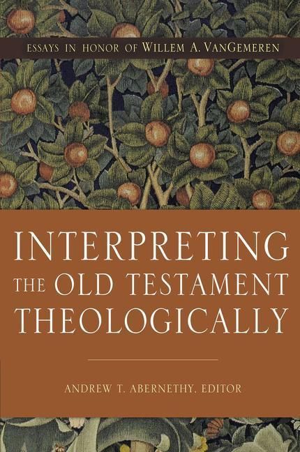 Produktbild: Interpreting the Old Testament Theologically