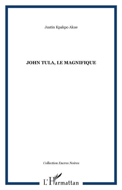 Produktbild: John tula le magnifique