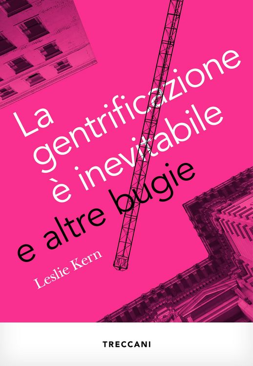 Produktbild: La gentrificazione &egrave; inevitabile