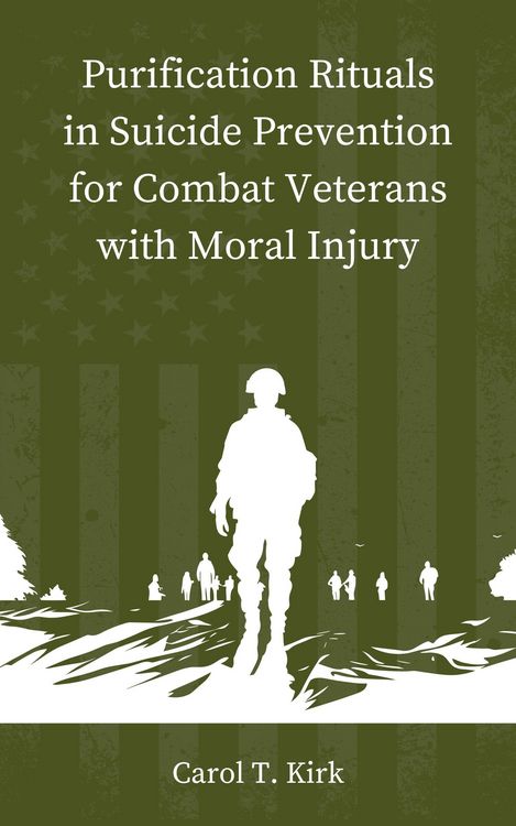 Produktbild: Purification Rituals in Suicide Prevention for Combat Veterans with Moral Injury
