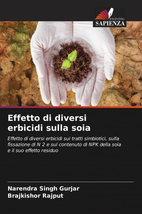 Produktbild: Effetto di diversi erbicidi sulla soia
