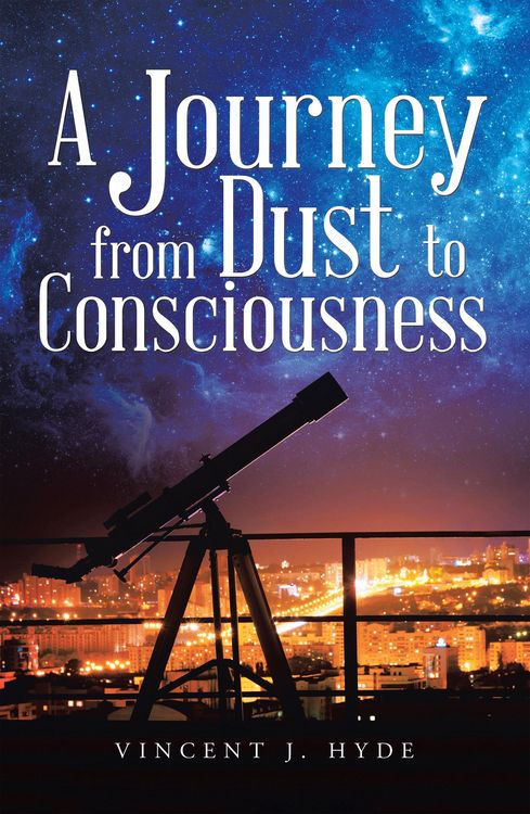 Produktbild: A Journey from Dust to Consciousness