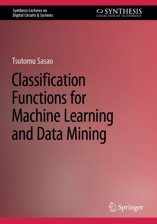 Produktbild: Classification Functions for Machine Learning and Data Mining