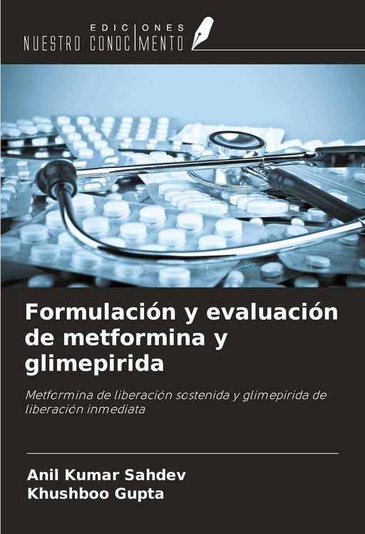 Produktbild: Formulaci&oacute;n y evaluaci&oacute;n de metformina y glimepirida
