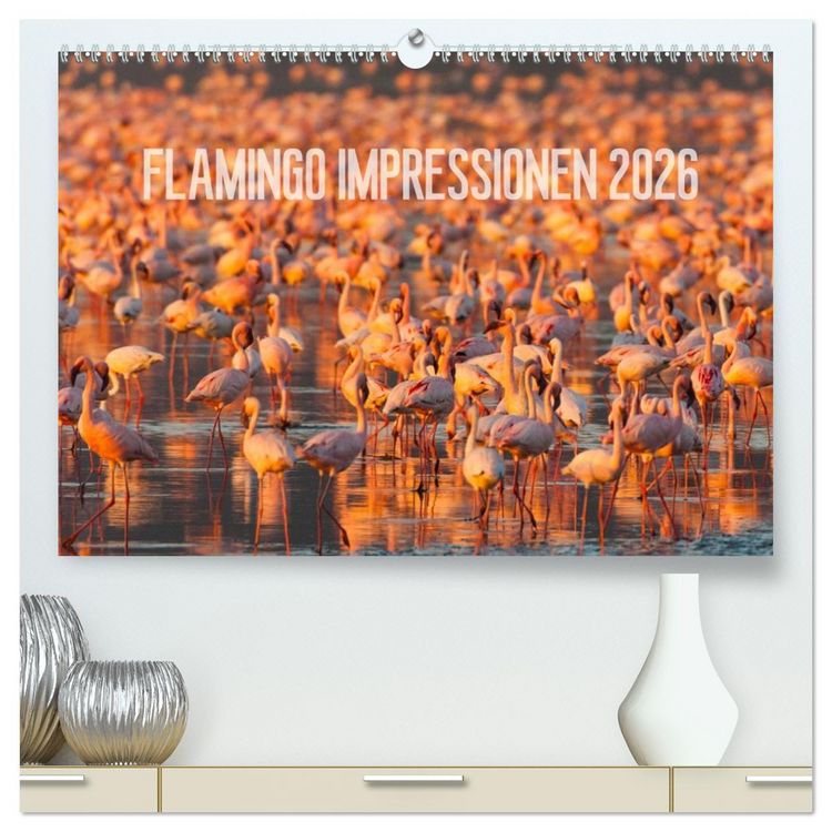 Produktbild: Flamingo Impressionen 2026 (hochwertiger Premium Wandkalender 2026 DIN A2 quer), Kunstdruck in Hochglanz