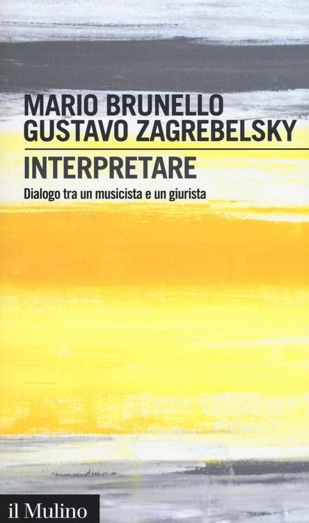 Produktbild: Interpretare. Dialogo tra un musicista e un giurista