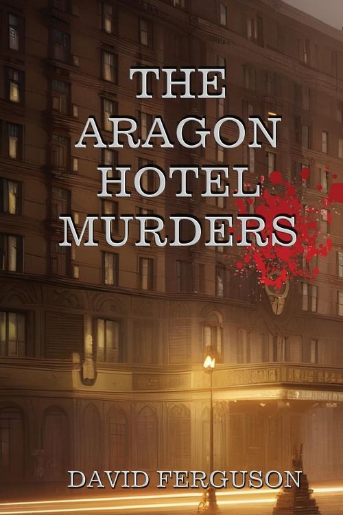 Produktbild: Murders at the Aragon Hotel