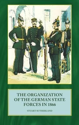 Produktbild: The Organization of German State Forces in 1866