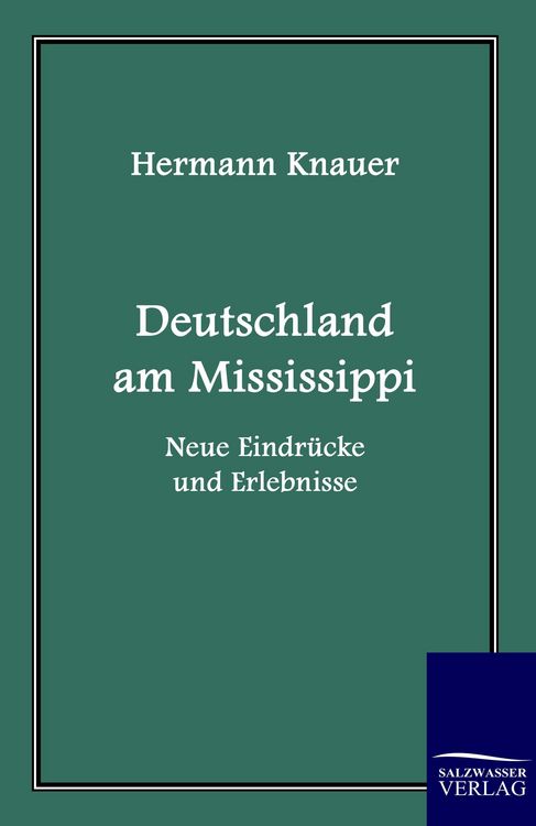 Produktbild: Deutschland am Mississippi