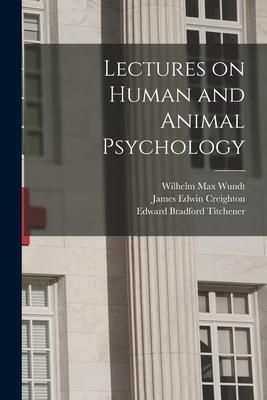 Produktbild: Lectures on Human and Animal Psychology [electronic Resource]