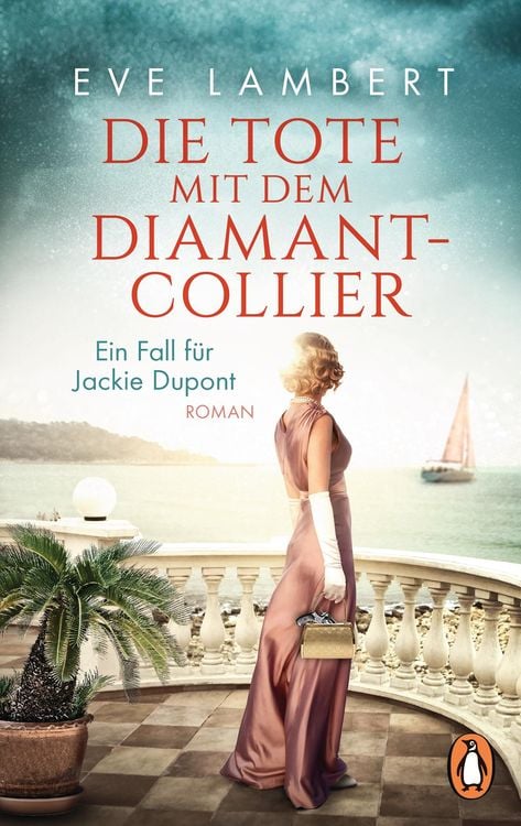 Produktbild: Die Tote mit dem Diamantcollier - Ein Fall f&uuml;r Jackie Dupont