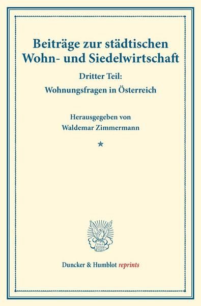 Produktbild: Beitr&auml;ge zur st&auml;dtischen Wohn- und Siedelwirtschaft.