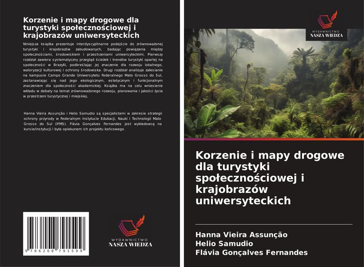 Produktbild: Korzenie i mapy drogowe dla turystyki spo&iquest;eczno&iquest;ciowej i krajobraz&oacute;w uniwersyteckich