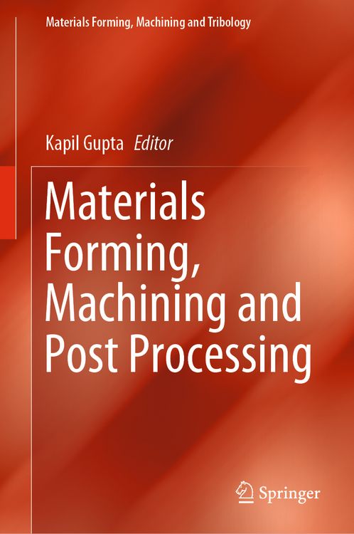 Produktbild: Materials Forming, Machining and Post Processing