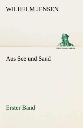 Produktbild: Aus See und Sand - Erster Band