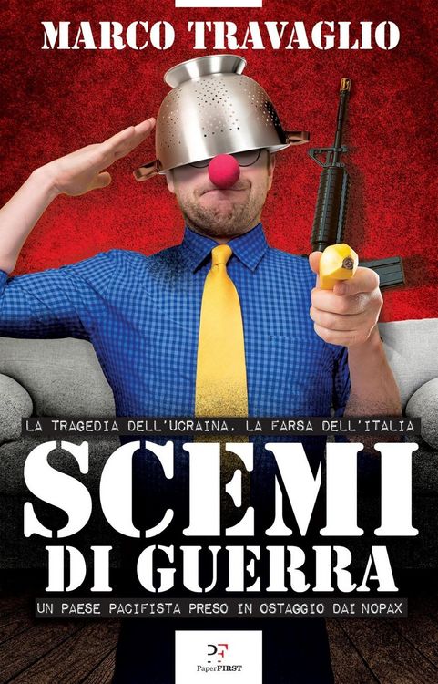 Produktbild: Scemi di guerra. La tragedia dell'Ucraina, la farsa dell'Italia. Un paese pacifista preso in ostaggio dai nopax