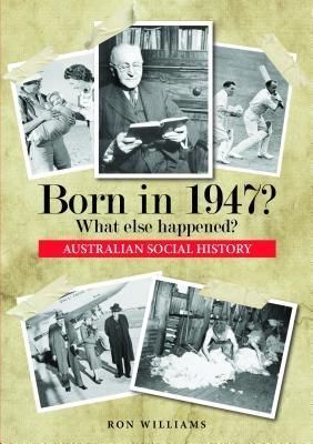 Produktbild: Born in 1947? What else happened?
