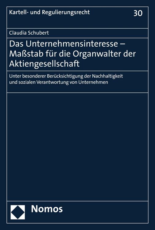 Produktbild: Das Unternehmensinteresse - Ma&szlig;stab f&uuml;r die Organwalter der Aktiengesellschaft