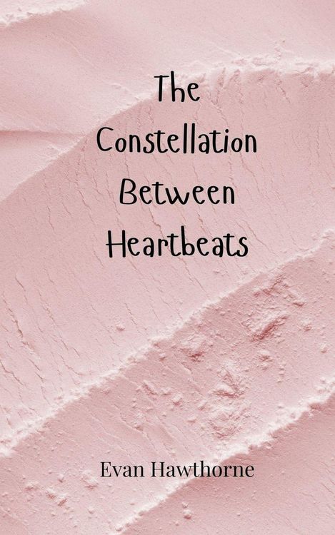 Produktbild: The Constellation Between Heartbeats