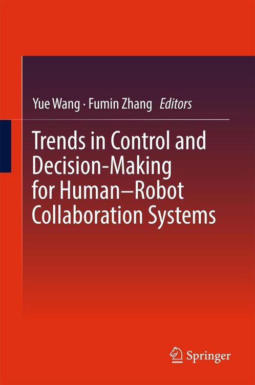 Produktbild: Trends in Control and Decision-Making for Human-Robot Collaboration Systems