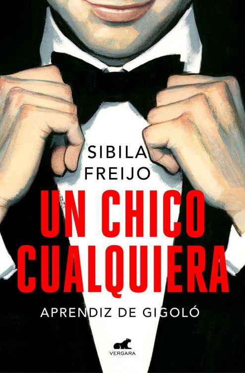 Produktbild: Un chico cualquiera : aprendiz de gigol&oacute;