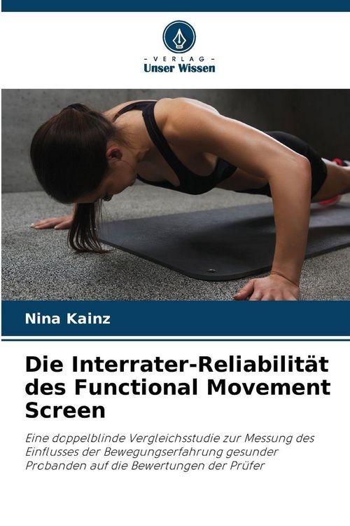 Produktbild: Die Interrater-Reliabilit&auml;t des Functional Movement Screen